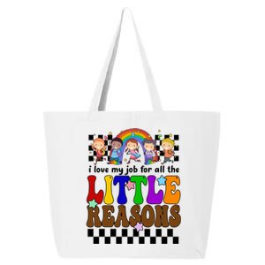 I Love My Job For All The Little Reasons Elementary Teacher 25L Jumbo Tote