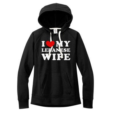 I Love My Lebanese Wife, I Heart My Lebanese Wife  Women's Fleece Hoodie