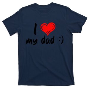 I Love My Dad TShirtCute I Love My Dad T-Shirt