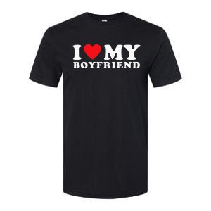 I Love My Boyfriend I Heart My Boyfriend BF Softstyle CVC T-Shirt