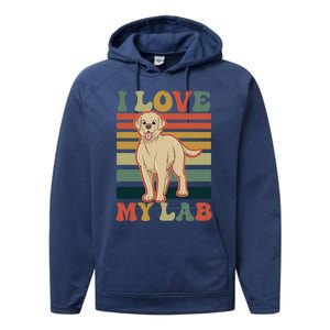 I Love My Lab Lab Mom Gift Performance Fleece Hoodie