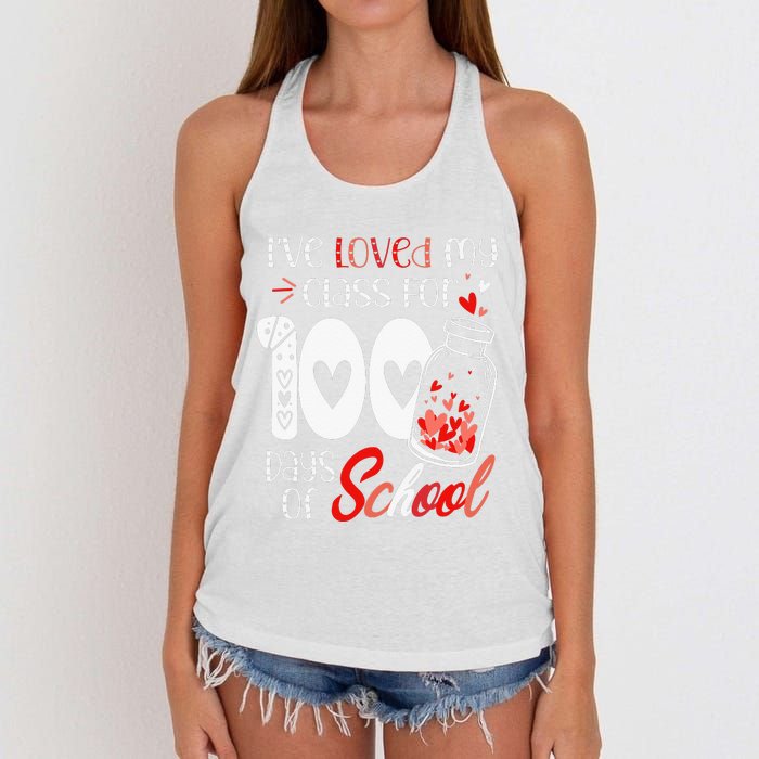 I've loved My Class For 100 Days Of School Teacher Valentine Women's Knotted Racerback Tank