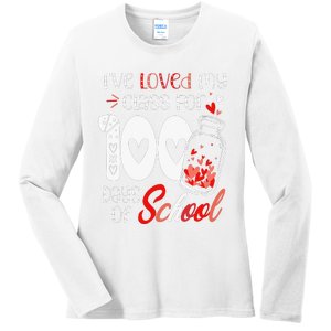 I've loved My Class For 100 Days Of School Teacher Valentine Ladies Long Sleeve Shirt