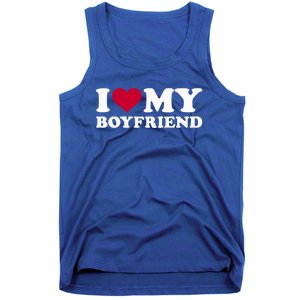 I Love My Boyfriend Great Gift Tank Top