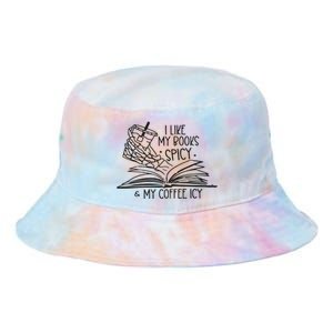 I Like My Books Spicy And My Coffee Icy Tie Dye Newport Bucket Hat