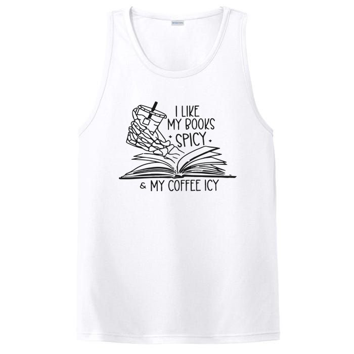 I Like My Books Spicy And My Coffee Icy PosiCharge Competitor Tank