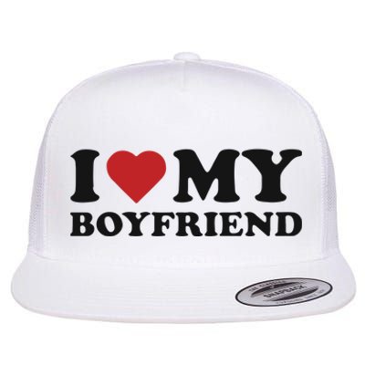 I Love My Boyfriend Baby Flat Bill Trucker Hat