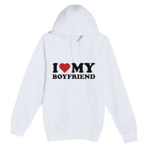 I Love My Boyfriend Baby Premium Pullover Hoodie