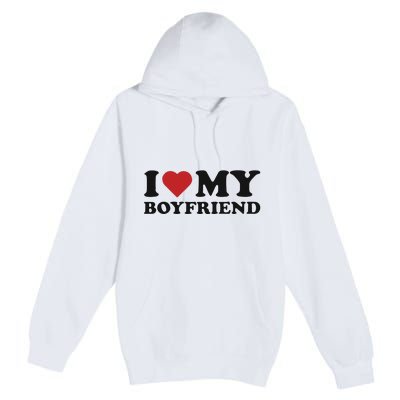 I Love My Boyfriend Baby Premium Pullover Hoodie