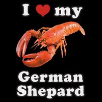 I Love My German Shepard Lobster T-Shirt