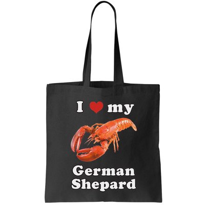 I Love My German Shepard Lobster Bag