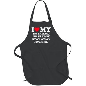 I Love My Boyfriend So Please Stay Away From Me Valentines Full-Length Apron With Pockets