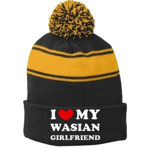 I Love My Wasian Girlfriend Stripe Pom Pom Beanie