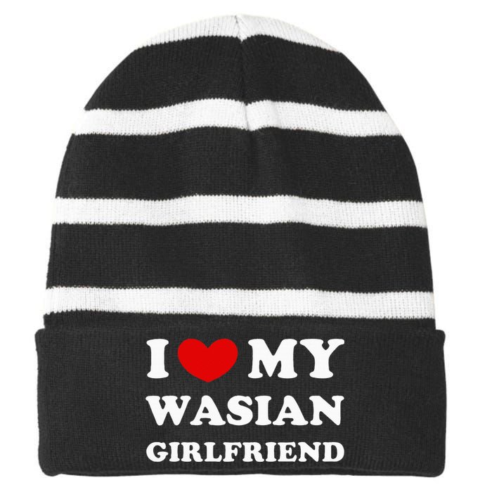 I Love My Wasian Girlfriend Striped Beanie with Solid Band