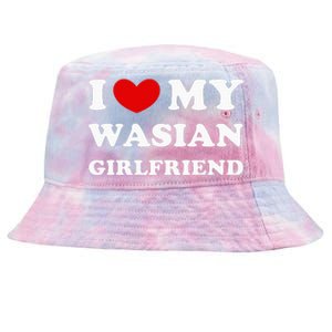 I Love My Wasian Girlfriend Tie-Dyed Bucket Hat