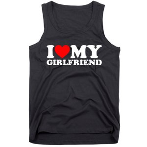 I Love My Girlfriend Shirt I Heart My Girlfriend Shirt GF Tank Top