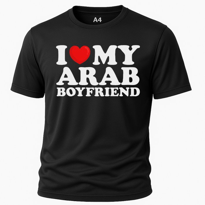 I Love My Arab Boyfriend I Heart My Hot Boyfriend Gf Cooling Performance Crew T-Shirt