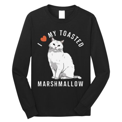 I Love My Toasted Marshmallow Flame Point Siamese Cat Long Sleeve Shirt