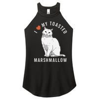 I Love My Toasted Marshmallow Flame Point Siamese Cat Women's Perfect Tri Rocker Tank