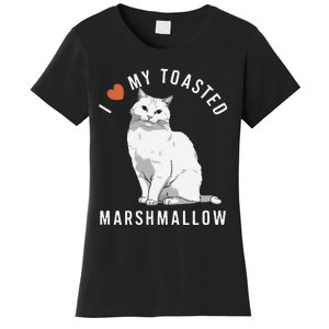 I Love My Toasted Marshmallow Flame Point Siamese Cat Women's T-Shirt