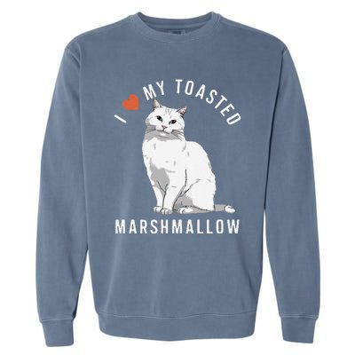 I Love My Toasted Marshmallow Flame Point Siamese Cat Garment-Dyed Sweatshirt