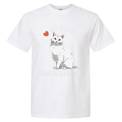 I Love My Toasted Marshmallow Flame Point Siamese Cat Garment-Dyed Heavyweight T-Shirt