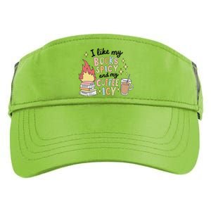 I Like My Books Spicy And My Coffee Icy Smutty Books Bookish Adult Drive Performance Visor