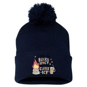 I Like My Books Spicy And My Coffee Icy Smutty Books Bookish Pom Pom 12in Knit Beanie