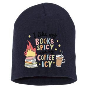 I Like My Books Spicy And My Coffee Icy Smutty Books Bookish Short Acrylic Beanie