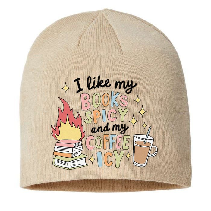 I Like My Books Spicy And My Coffee Icy Smutty Books Bookish Sustainable Beanie