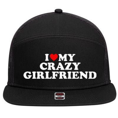 I Love My Crazy Girlfriend GF Red Heart 7 Panel Mesh Trucker Snapback Hat