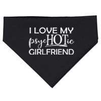 I Love My Psychotic Girlfriend USA-Made Doggie Bandana