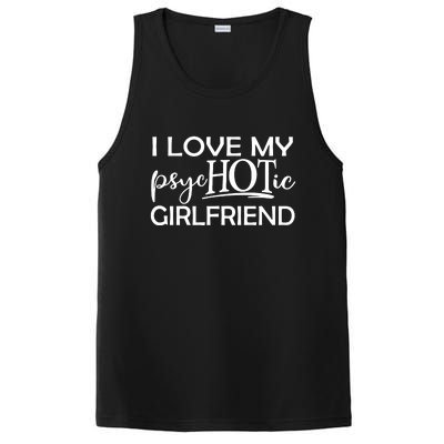 I Love My Psychotic Girlfriend PosiCharge Competitor Tank