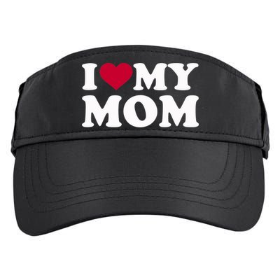 I Love My Mom Cool Gift Adult Drive Performance Visor