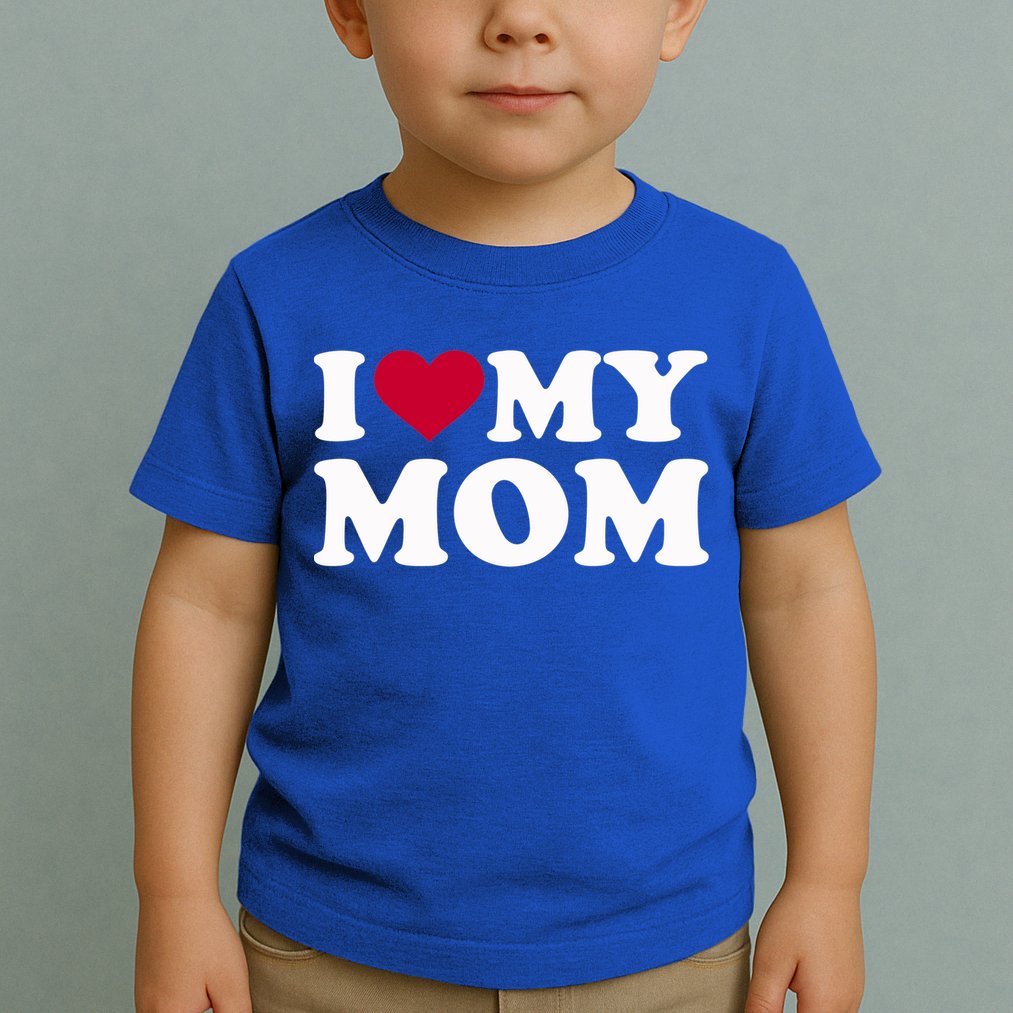 I Love My Mom Cool Gift Toddler T-Shirt