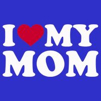 I Love My Mom Cool Gift Toddler T-Shirt