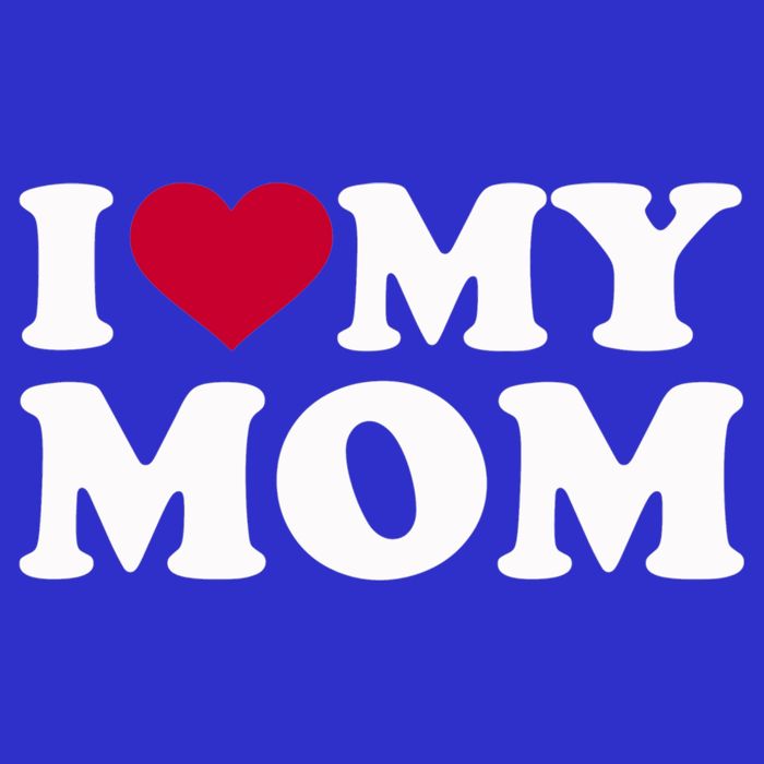 I Love My Mom Cool Gift Womens T-Shirt