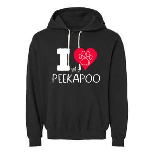 I Love My Peekapoo I Heart My Peekapoo Pekingese Poodle Mix Cool Gift Garment-Dyed Fleece Hoodie