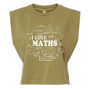 I Love Maths Maths Lovers Funny Math Teachers Math Garment-Dyed Women's Muscle Tee