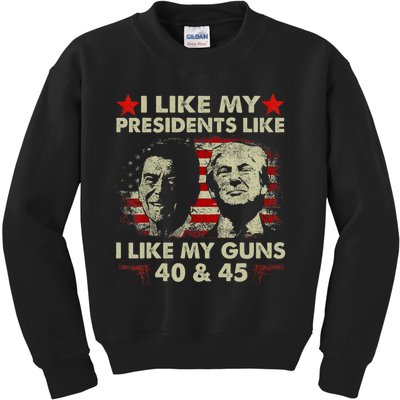 I Like My Presidents Like I Like My Guns 40 & 45 Vote Trump Kids Sweatshirt