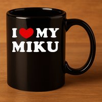 I Love My Miku, I Heart My Miku 11oz C Handle Ceramic Mug