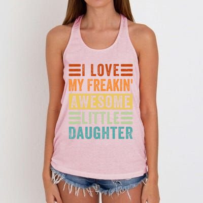 I Love My Freakin' Awesome Little Daughter Gift Family Gift Women's Knotted Racerback Tank