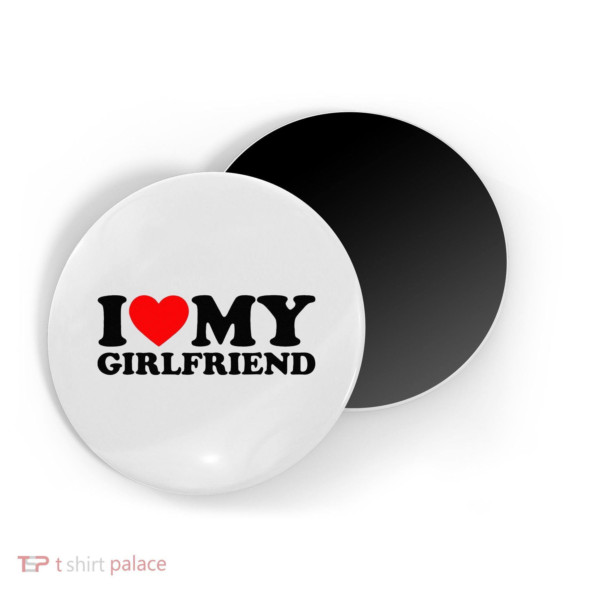I Love My Girlfriend I Heart My Girlfriend Matching White Magnet
