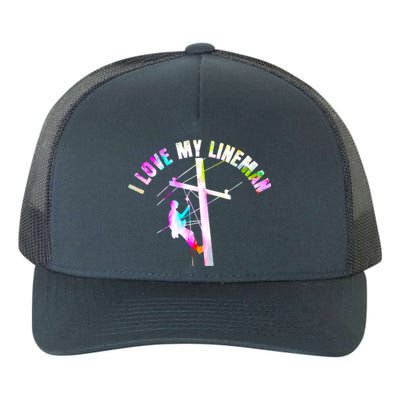 I Love My Line Electric Cable Line Wife Mom Gift Yupoong Adult 5-Panel Trucker Hat