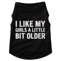 I Like My Girl A Little Bit Older Funny Retro Vintage Doggie Tank
