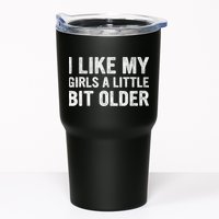 I Like My Girl A Little Bit Older Funny Retro Vintage Tumbler
