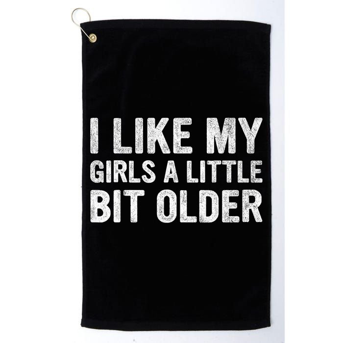 I Like My Girl A Little Bit Older Funny Retro Vintage Golf Towel