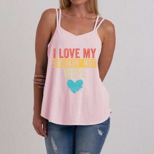 I Love My Smokin Hot Wife Funny Wife Husband Valentines Day Great Gift Women's Strappy Tank