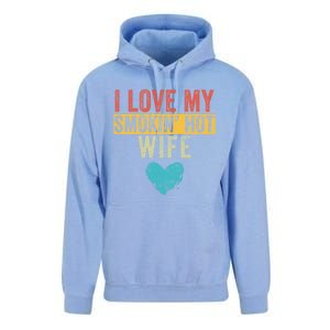 I Love My Smokin Hot Wife Funny Wife Husband Valentines Day Great Gift Unisex Surf Hoodie