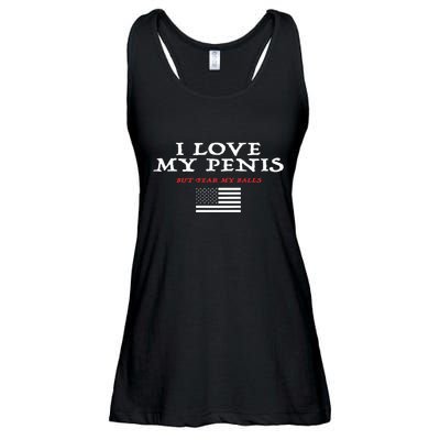 I Love My Penis But Fear My Balls Ladies Essential Flowy Tank